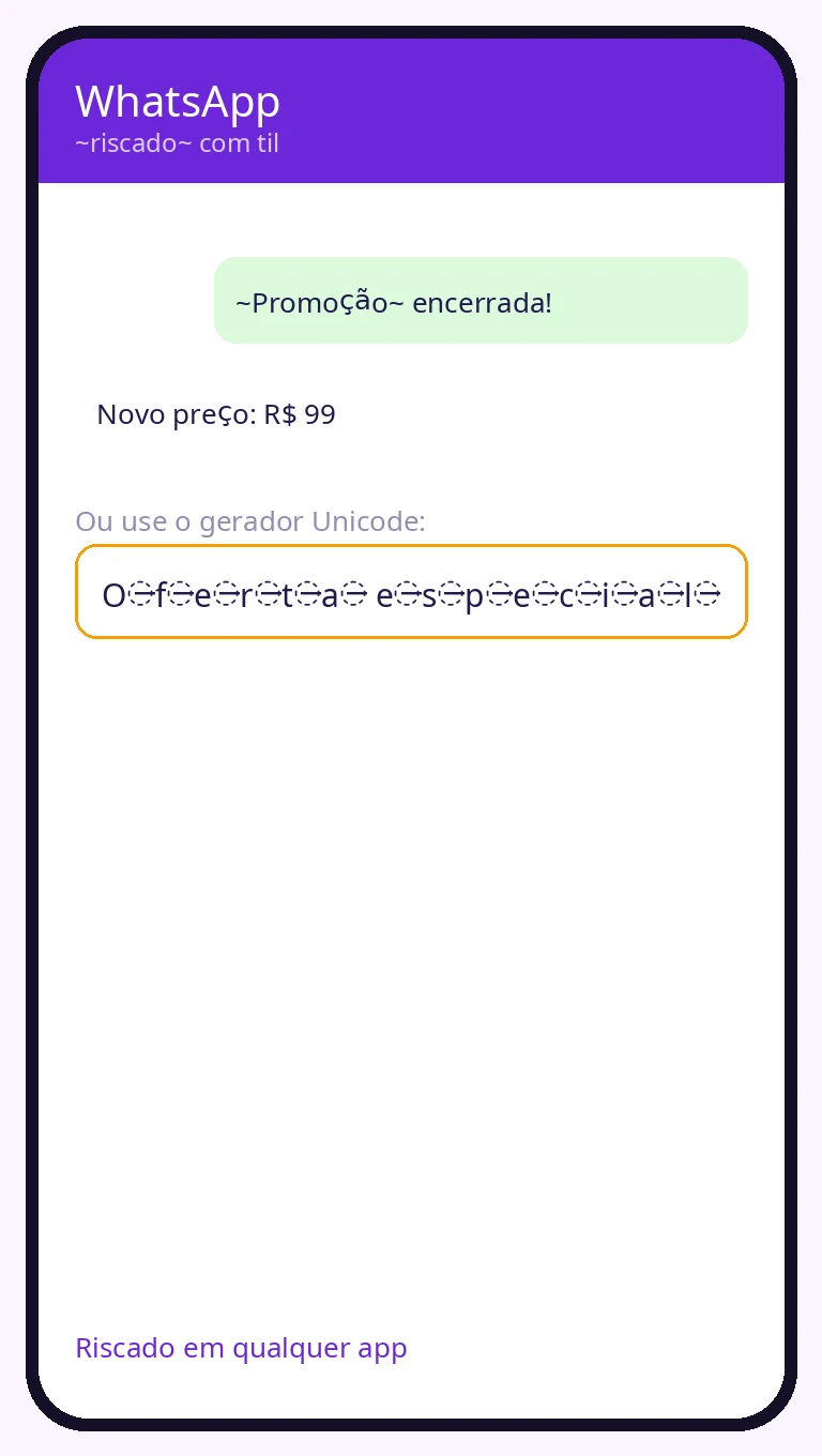Mensagem riscada no estilo WhatsApp